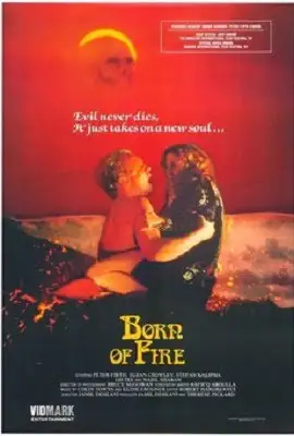 18 born of fire 1987 , vegamovies3 - vegamovies3.moviesmod.bio