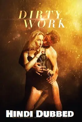 18 dirty work 2018 , vegamovies3 - vegamovies3.moviesmod.bio