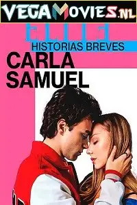 18 elite short stories carla samuel 2021 , vegamovies3 - vegamovies3.moviesmod.bio