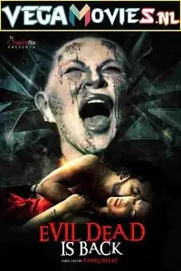 18 evil dead is back 2021 , vegamovies3 - vegamovies3.moviesmod.bio