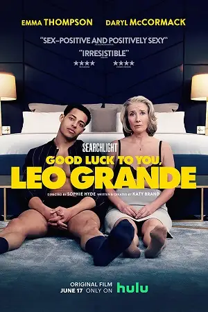 18 good luck to you leo grande 2023 , vegamovies3 - vegamovies3.moviesmod.bio
