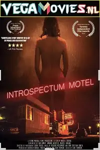 18 introspectum motel 2021 , vegamovies3 - vegamovies3.moviesmod.bio