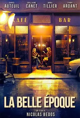 18 la belle epoque 2019 , vegamovies3 - vegamovies3.moviesmod.bio