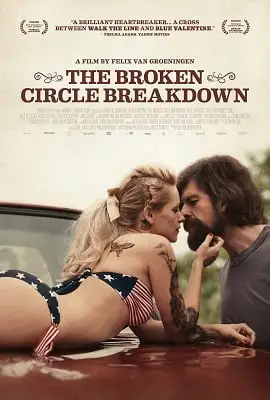18 the broken circle breakdown 2012 , vegamovies3 - vegamovies3.moviesmod.bio