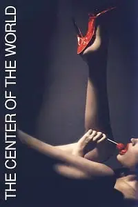 18 the center of the world 2001 , vegamovies3 - vegamovies3.moviesmod.bio