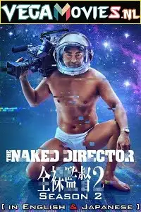 18 the naked director 2021 , vegamovies3 - vegamovies3.moviesmod.bio