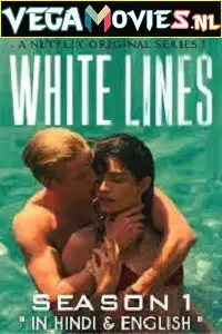 18 white lines 2020 , vegamovies3 - vegamovies3.moviesmod.bio