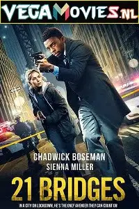 21 bridges 2019 , vegamovies3 - vegamovies3.moviesmod.bio