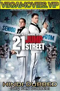 21 jump street 2012 , vegamovies3 - vegamovies3.moviesmod.bio