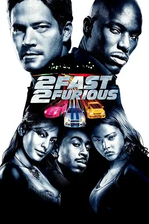 2 fast 2 furious 2003 , vegamovies3 - vegamovies3.moviesmod.bio