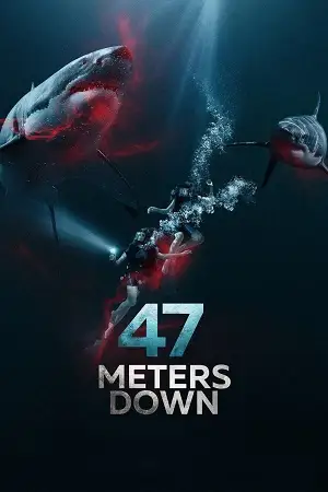 47 meters down 2017 , vegamovies3 - vegamovies3.moviesmod.bio