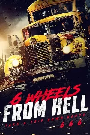 6 wheels from hell 2022 , vegamovies3 - vegamovies3.moviesmod.bio