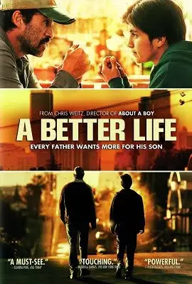 a better life 2011 , vegamovies3 - vegamovies3.moviesmod.bio