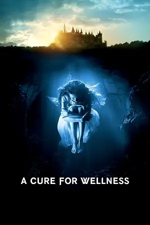a cure for wellness 2016 , vegamovies3 - vegamovies3.moviesmod.bio
