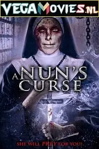 a nuns curse 2019 , vegamovies3 - vegamovies3.moviesmod.bio