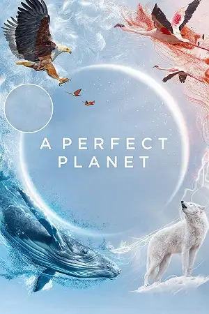 a perfect planet season 1 , vegamovies3 - vegamovies3.moviesmod.bio