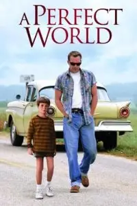 a perfect world 1993 , vegamovies3 - vegamovies3.moviesmod.bio