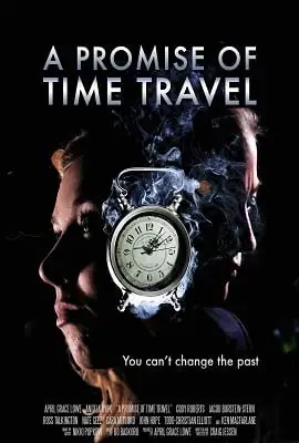 a promise of time travel 2016 , vegamovies3 - vegamovies3.moviesmod.bio