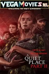 a quiet place part ii 2021 , vegamovies3 - vegamovies3.moviesmod.bio