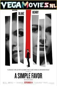 a simple favor 2018 , vegamovies3 - vegamovies3.moviesmod.bio