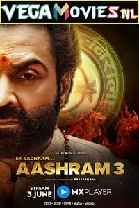 aashram 3 2022 , vegamovies3 - vegamovies3.moviesmod.bio