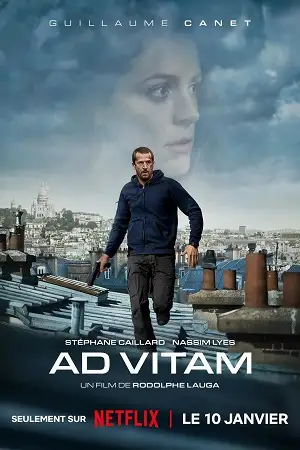 ad vitam netflix original 2025 , vegamovies3 - vegamovies3.moviesmod.bio