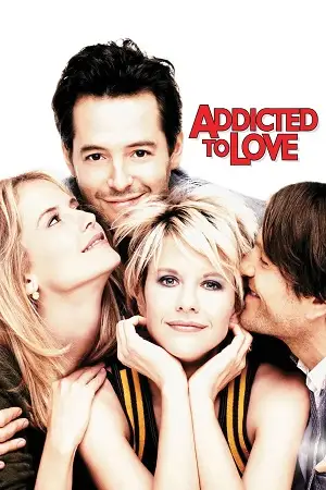 addicted to love 1997 , vegamovies3 - vegamovies3.moviesmod.bio