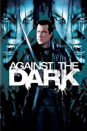 against the dark 2009 , vegamovies3 - vegamovies3.moviesmod.bio