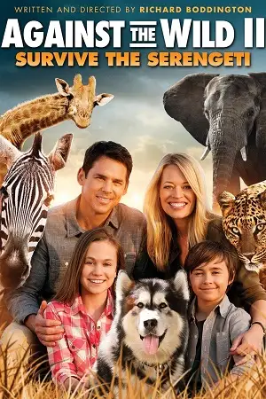 against the wild ii survive the serengeti 2016 , vegamovies3 - vegamovies3.moviesmod.bio