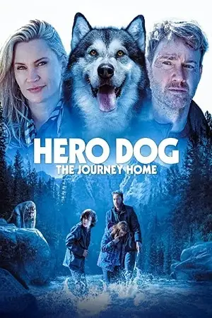 against the wild iii the journey home hero dog the journey home 2021 , vegamovies3 - vegamovies3.moviesmod.bio