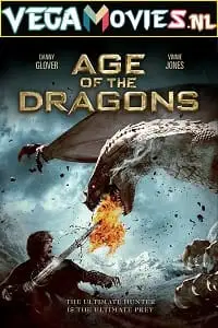 age of the dragons 2011 , vegamovies3 - vegamovies3.moviesmod.bio