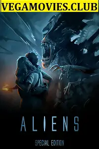 aliens 1986 , vegamovies3 - vegamovies3.moviesmod.bio
