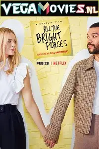 all the bright places 2020 , vegamovies3 - vegamovies3.moviesmod.bio