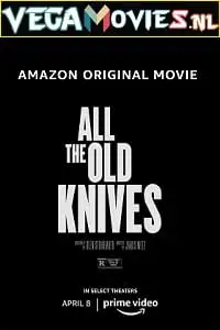 all the old knives 2022 , vegamovies3 - vegamovies3.moviesmod.bio