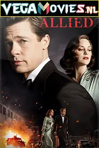 allied 2016 , vegamovies3 - vegamovies3.moviesmod.bio