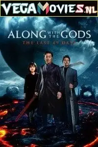 along with the gods the last 49 days 2018 , vegamovies3 - vegamovies3.moviesmod.bio