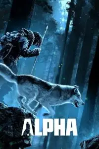 alpha 2018 , vegamovies3 - vegamovies3.moviesmod.bio
