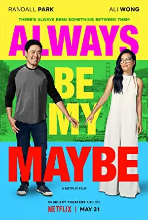 always be my maybe 2019 , vegamovies3 - vegamovies3.moviesmod.bio