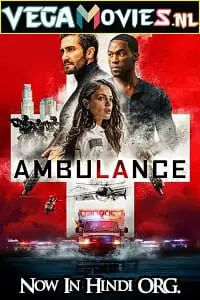 ambulance 2022 , vegamovies3 - vegamovies3.moviesmod.bio