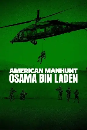 american manhunt osama bin laden season 1 , vegamovies3 - vegamovies3.asia