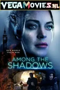 among the shadows 2019 , vegamovies3 - vegamovies3.moviesmod.bio
