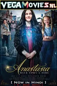 anastasia 2019 , vegamovies3 - vegamovies3.moviesmod.bio