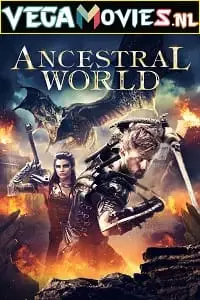 ancestral world 2020 , vegamovies3 - vegamovies3.moviesmod.bio
