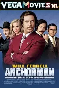 anchorman the legend of ron burgundy 2004 , vegamovies3 - vegamovies3.moviesmod.bio