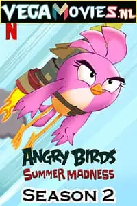 angry birds summer madness 2022 , vegamovies3 - vegamovies3.moviesmod.bio