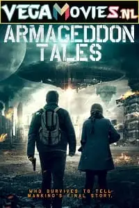 armageddon tales 2021 , vegamovies3 - vegamovies3.moviesmod.bio