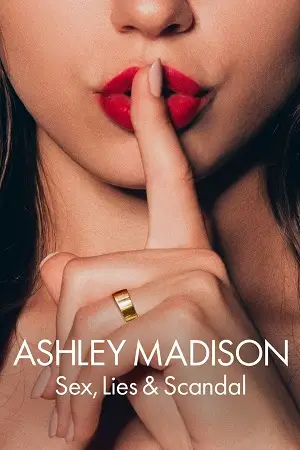 ashley madison sex lies scandal season 1 , vegamovies3 - vegamovies3.moviesmod.bio