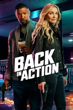 back in action netflix original 2025 , vegamovies3 - vegamovies3.moviesmod.bio