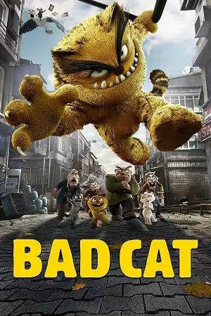 bad cat 2016 , vegamovies3 - vegamovies3.moviesmod.bio