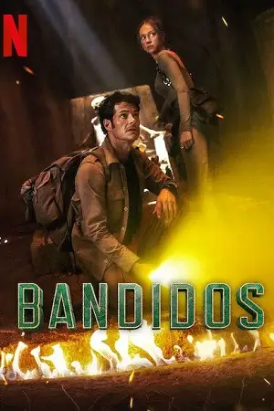 bandidos netflix original season 1, vegamovies3 - vegamovies3.moviesmod.bio